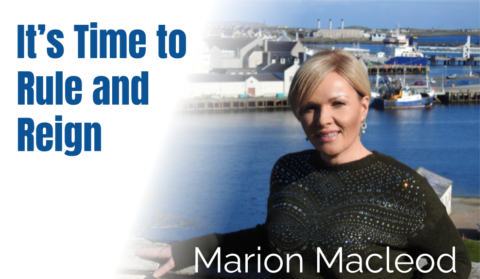 60: It’s Time for Ruling and Reigning – Marion Macleod