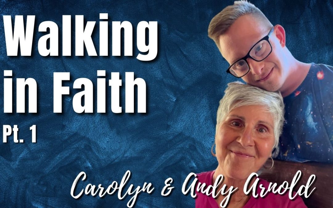154: Pt. 1 Walking in Faith | Carolyn Arnold