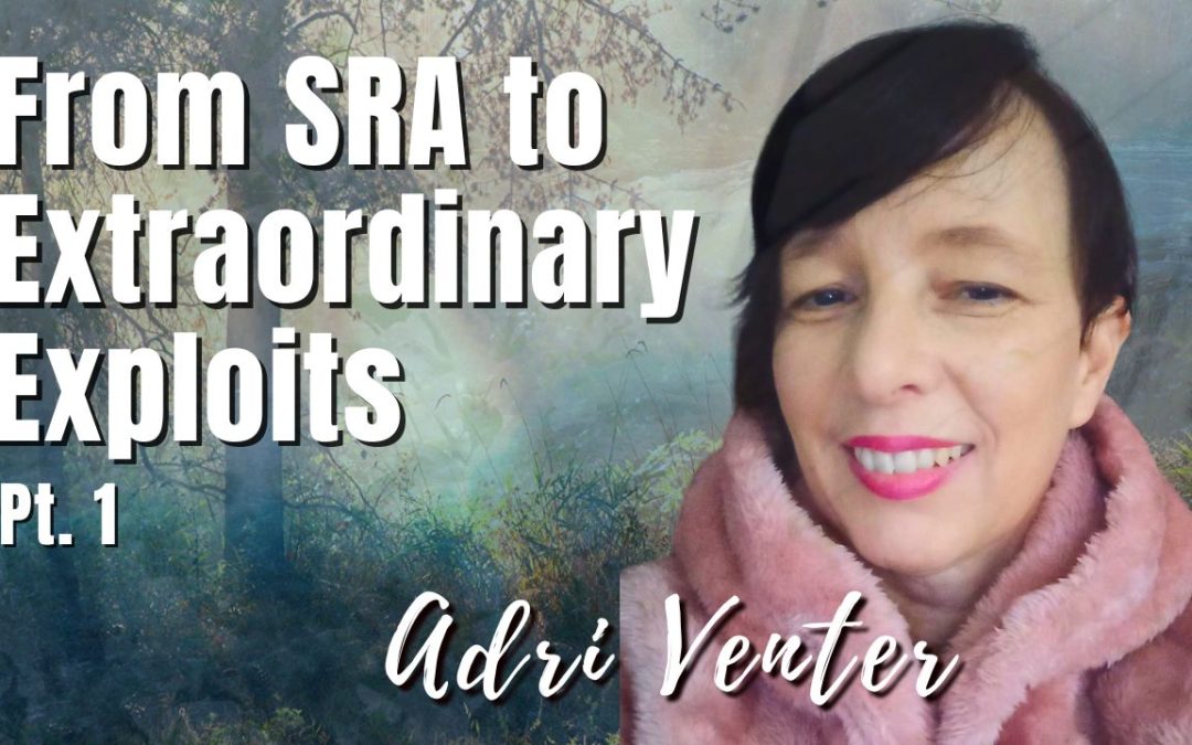 193: Pt. 1 SRA to Extraordinary Exploits | Adri Venter