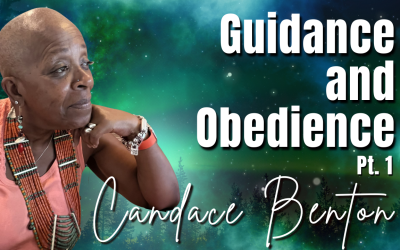 BEST of 137: Pt. 1 Guidance and Obedience | Candace Benton